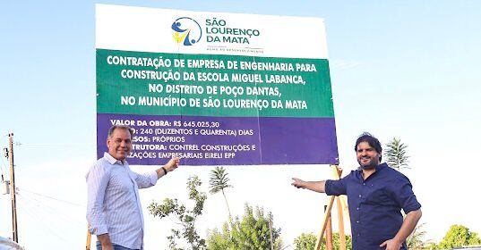 Vinícius Labanca assina ordem de serviço para construção de mais uma escola em São Lourenço da Mata